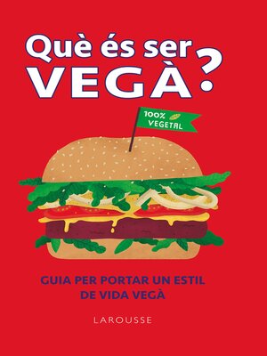 cover image of Que és ser vegà?